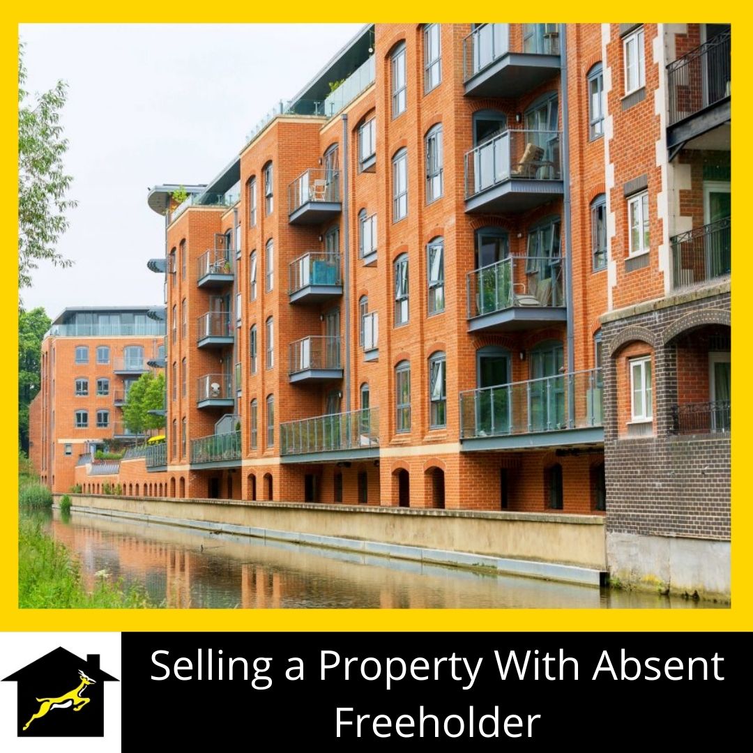 Selling a Property with Absent Freeholder